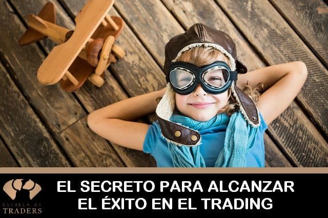 el secreto del éxito en el trading