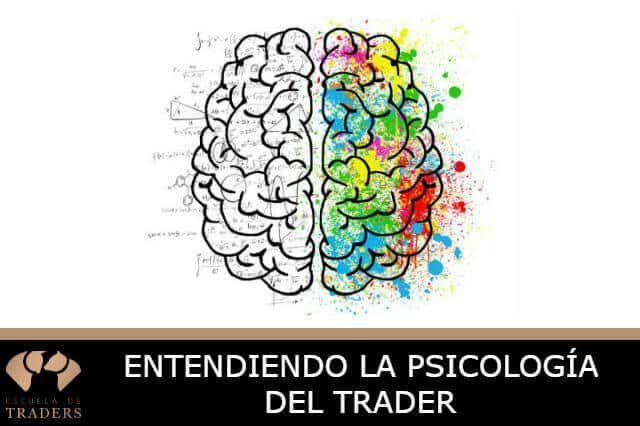 la psicología del trader la psicología del trader