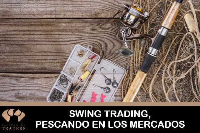 swing trading pescando en los mercados